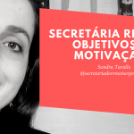 Secretariado Remoto Motivação X Objetivos